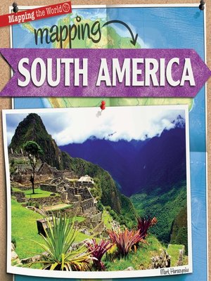 cover image of Mapping South America